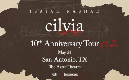 Win Tickets To See Isaiah Rashad Cilvia Demo 10th Anniversary Tour Pt. 2 May 21st At The Aztec Theatre!